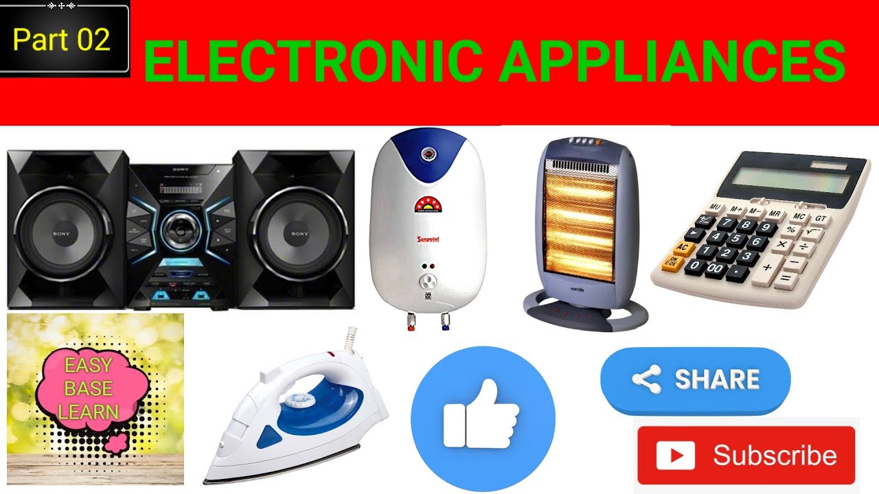 Learn Electronic Appliances  Name Use In Your Home | Electric Appliances In Everyday Life | Easy |