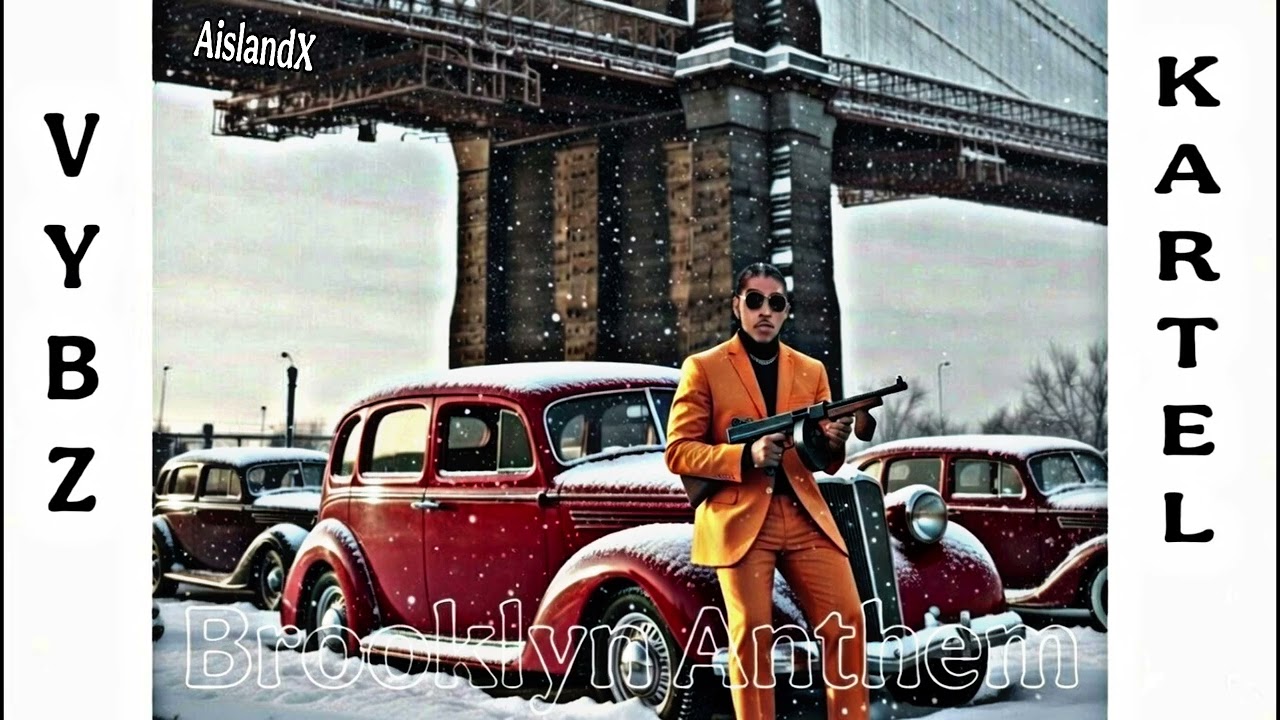 Vybz Kartel- Brooklyn Anthem  (1953 Mafia) @AislandX 