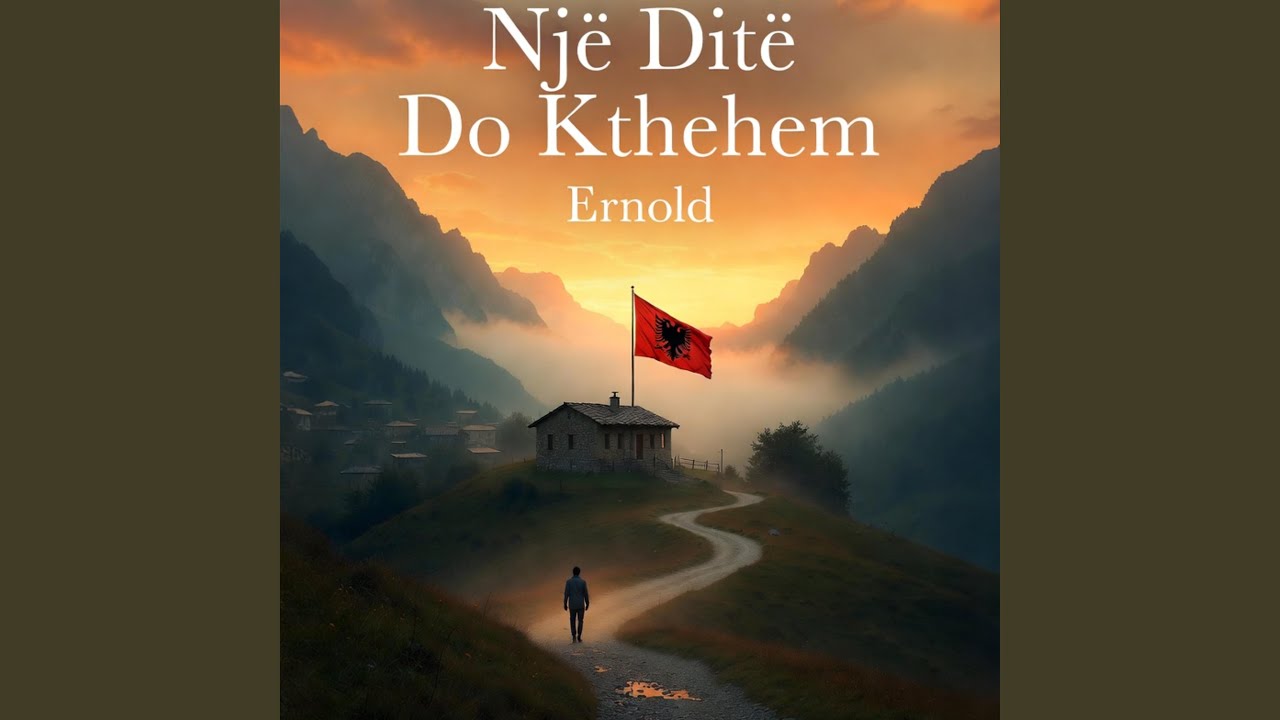 Një Ditë Do Kthehem