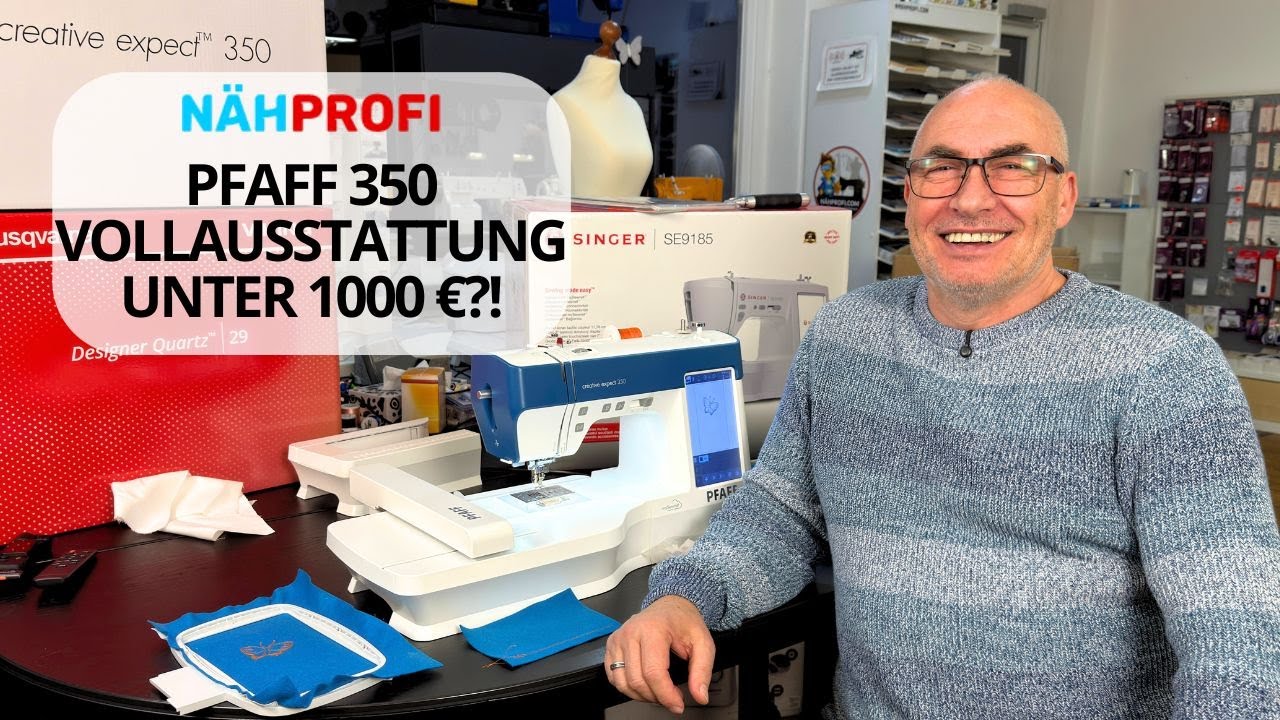 Vollausstattung für unter 1000€? Pfaff Creative Expect 350 Näh- & Stickkombi 🔥 Test & Top Angebot