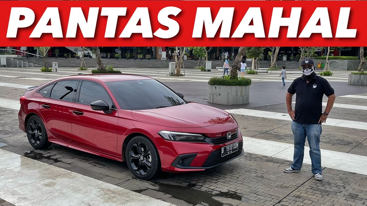 HONDA CIVIC BARU PANTAS MAHAL?
