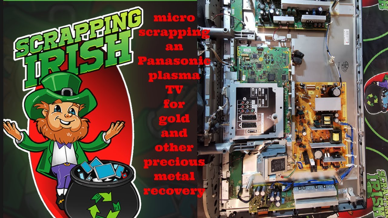 micro scrapping an Panasonic plasma TV for gold and other precious metal recovery