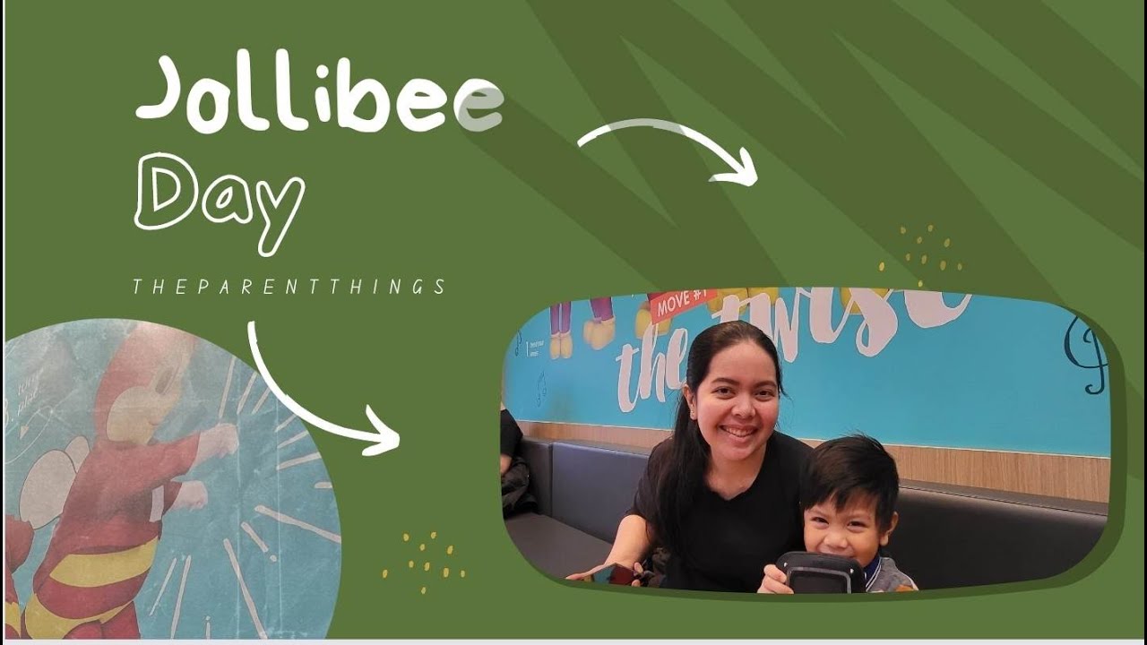 Jollibee Day | The Parent Things | Jc Kitel | Vlogs