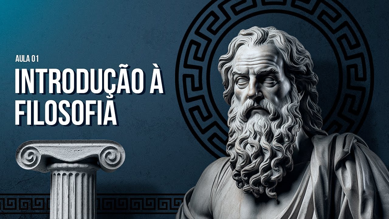 O que é filosofia? | Introdução à Filosofia | Aula 01