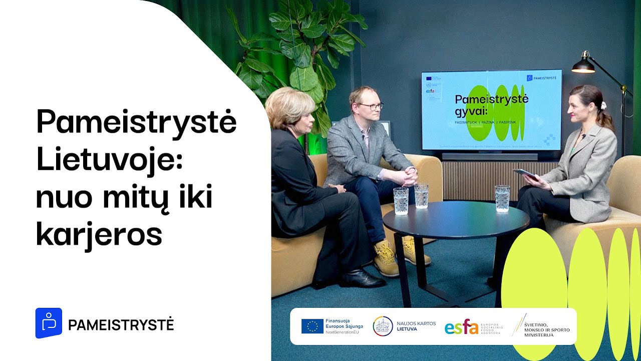 Pameistrystė Lietuvoje: nuo mitų iki karjeros | Pameistrystė gyvai #1