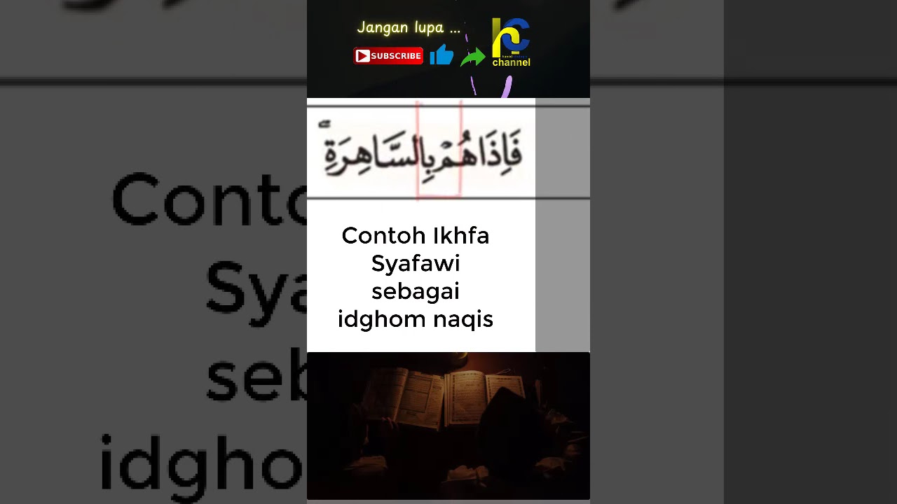 Ikhfa Syafawi sebagai Idgham Naqis 