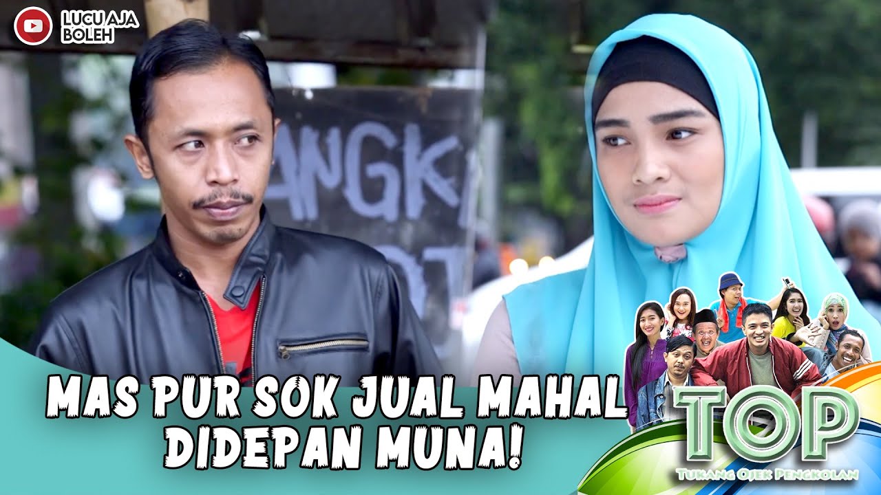JAELAHH! MAS PUR SOK JUAL MAHAL DIDEPAN MUNA! | TUKANG OJEK PENGKOLAN EPS 824