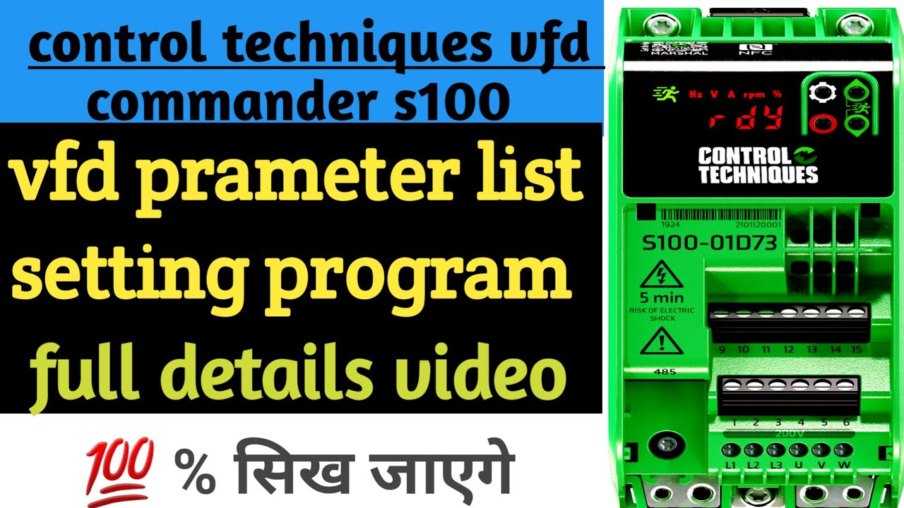 control techniques vfd commander s100 prameter list setting|