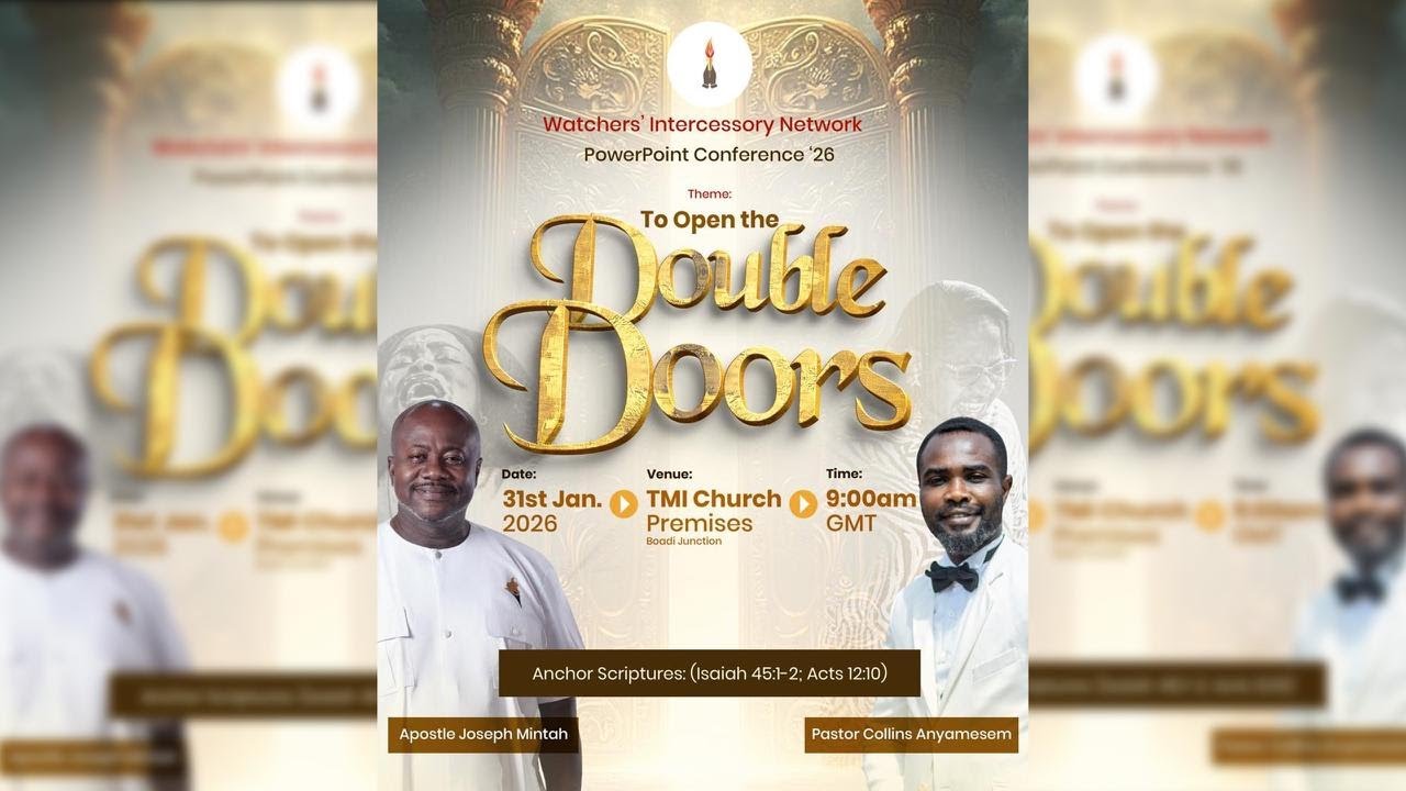 POWERPOINT CONFERENCE' 26  - TO OPEN THE DOUBLE DOORS | WATCHERS' INTERCESSORY NETWORK | 31.01.2026