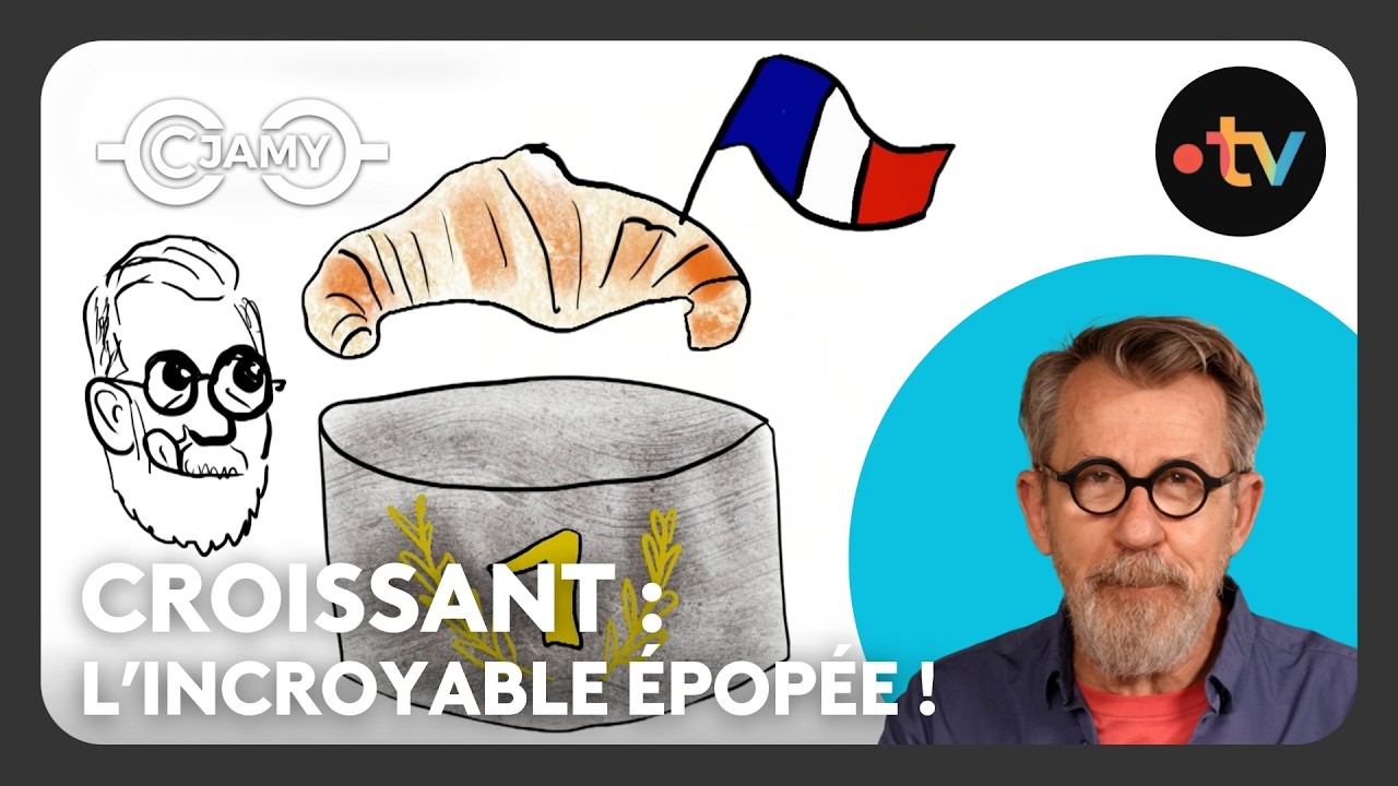 Le camembert et le croissant, titans du patrimoine français ! - C Jamy
