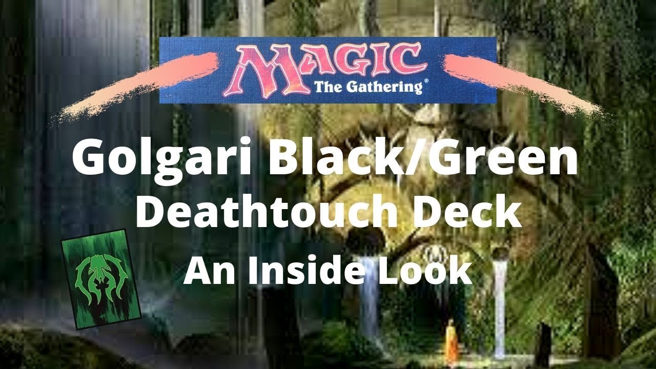 Golgari Black/Green Deathtouch Deck (MTG) - An Inside Look