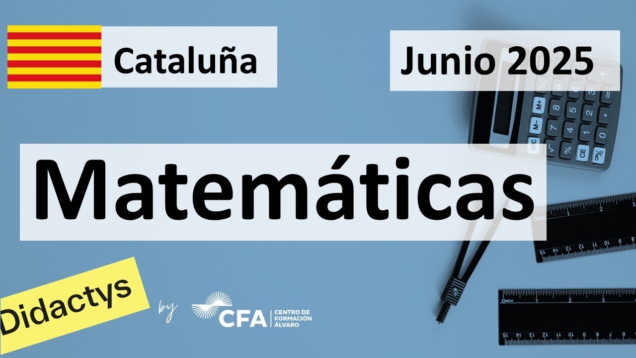 🚀MATEMÁTICAS JUNIO 2025 ▶️ Examen Selectividad PAU✔️CATALUNYA