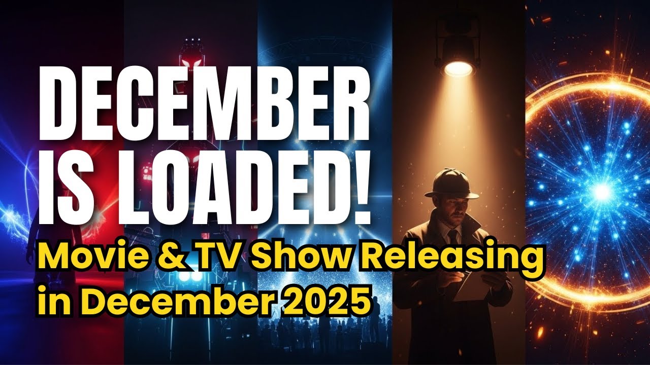 December Is LOADED! The Biggest Movies & Shows Dropping This Month #DecemberReleases #Movies2025