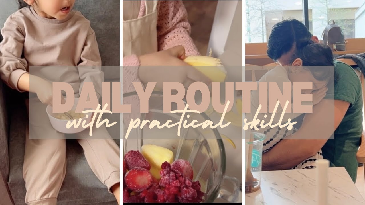 Practical Life Skills In Daily Routine With 2 Year Old Toddler - Montessori Lifestyle