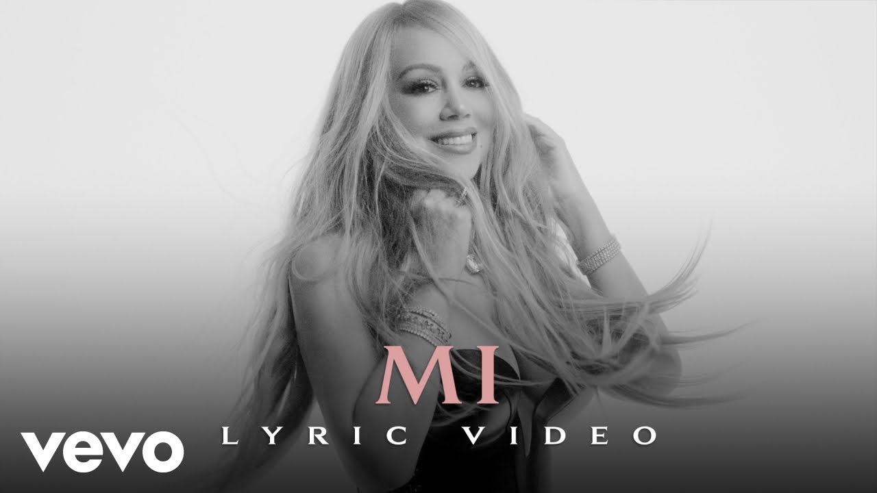 Mariah Carey - Mi (Official Lyric Video)