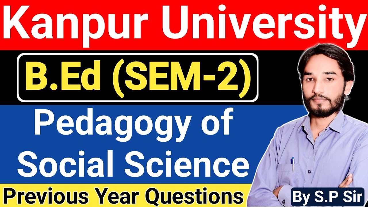 B.Ed【SEM - 2】Pedagogy of Social Science | Previous Year Questions | B.Ed SST Pedagogy Questions | 
