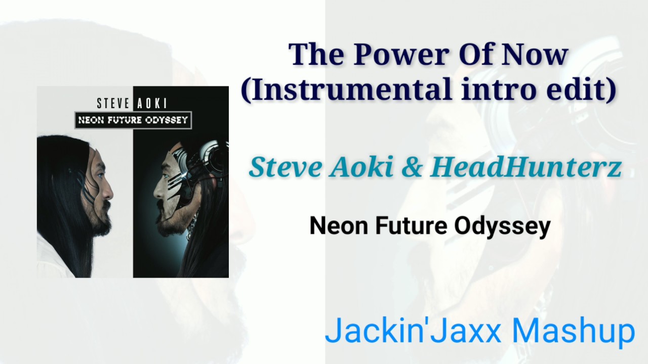 The Power Of Now (instrumental intro edit)