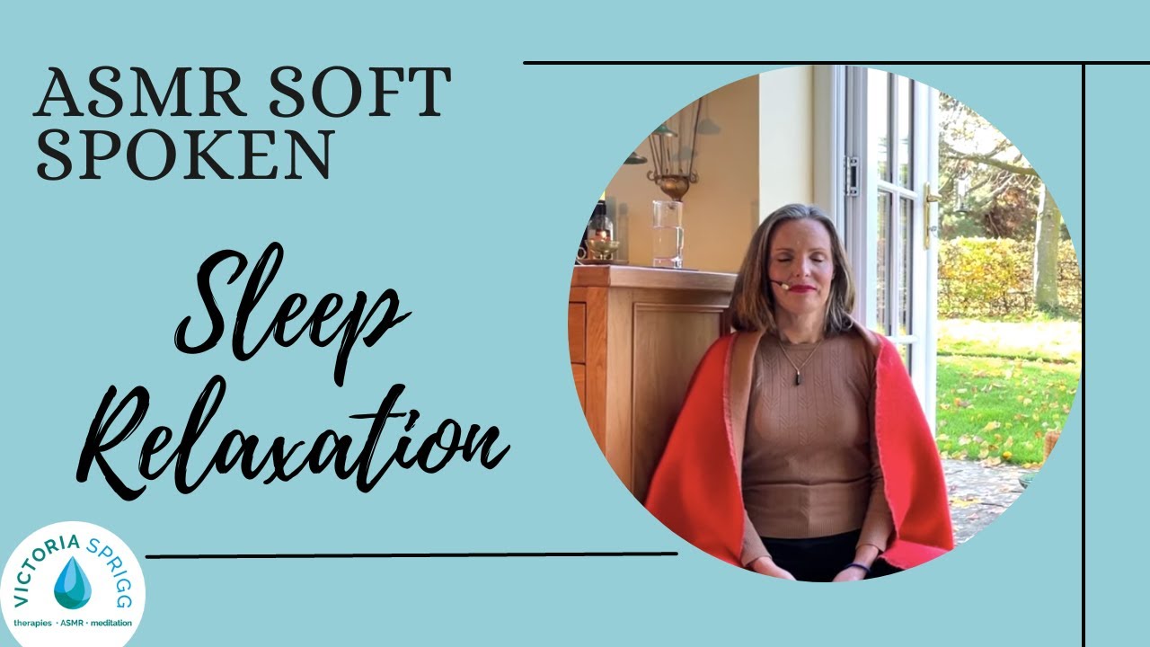 ASMR Soft Spoken Relaxation for Sleep 💤
