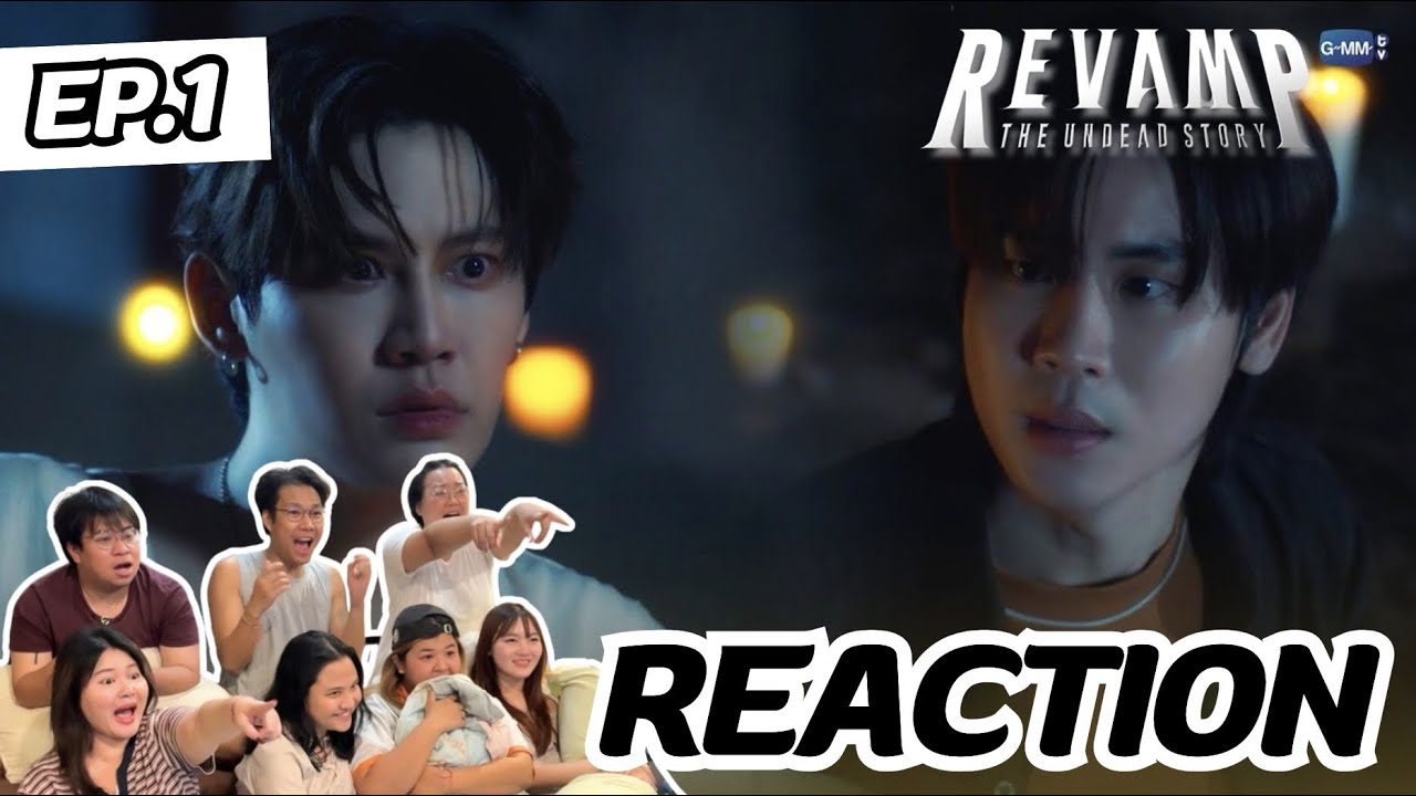 Revamp The Undead Story EP 1 | ผู้ปลดปล่อย | Rooftop Reaction