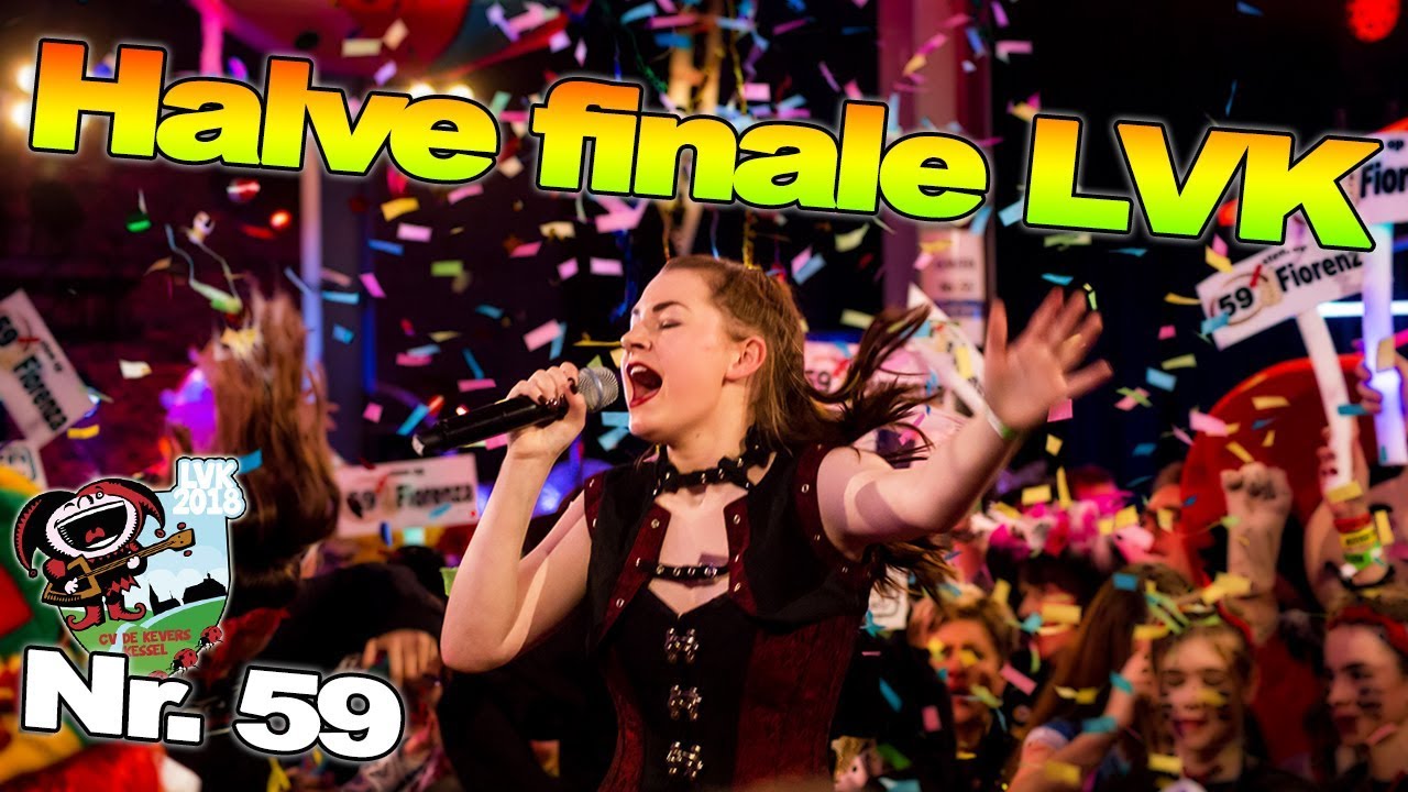 Halve finale LVK 2018 || Fiorenza