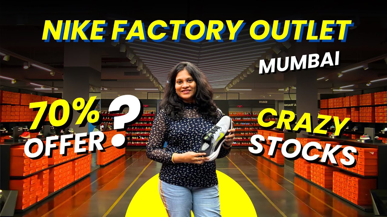 Nike Factory Outlet | Mulund |