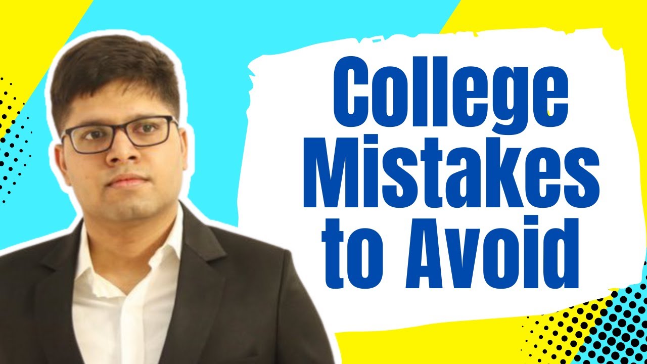 3 BIG Mistakes I made in IIT Bombay (AVOID!)