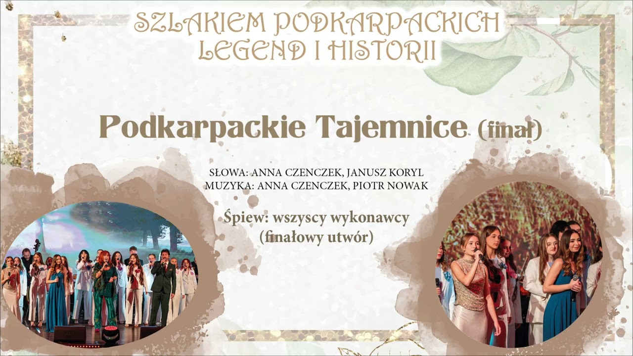 PODKARPACKIE TAJEMNICE| DANUTA BŁAŻEJCZYK, ANIKA DĄBROWSKA, ALICJA DĄBROWSKA, PIOTR NOWAK, GRUPA CSW