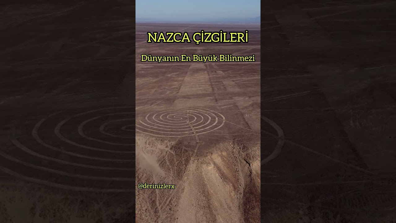 NAZCA ÇİZGİLERİ 🎬 
