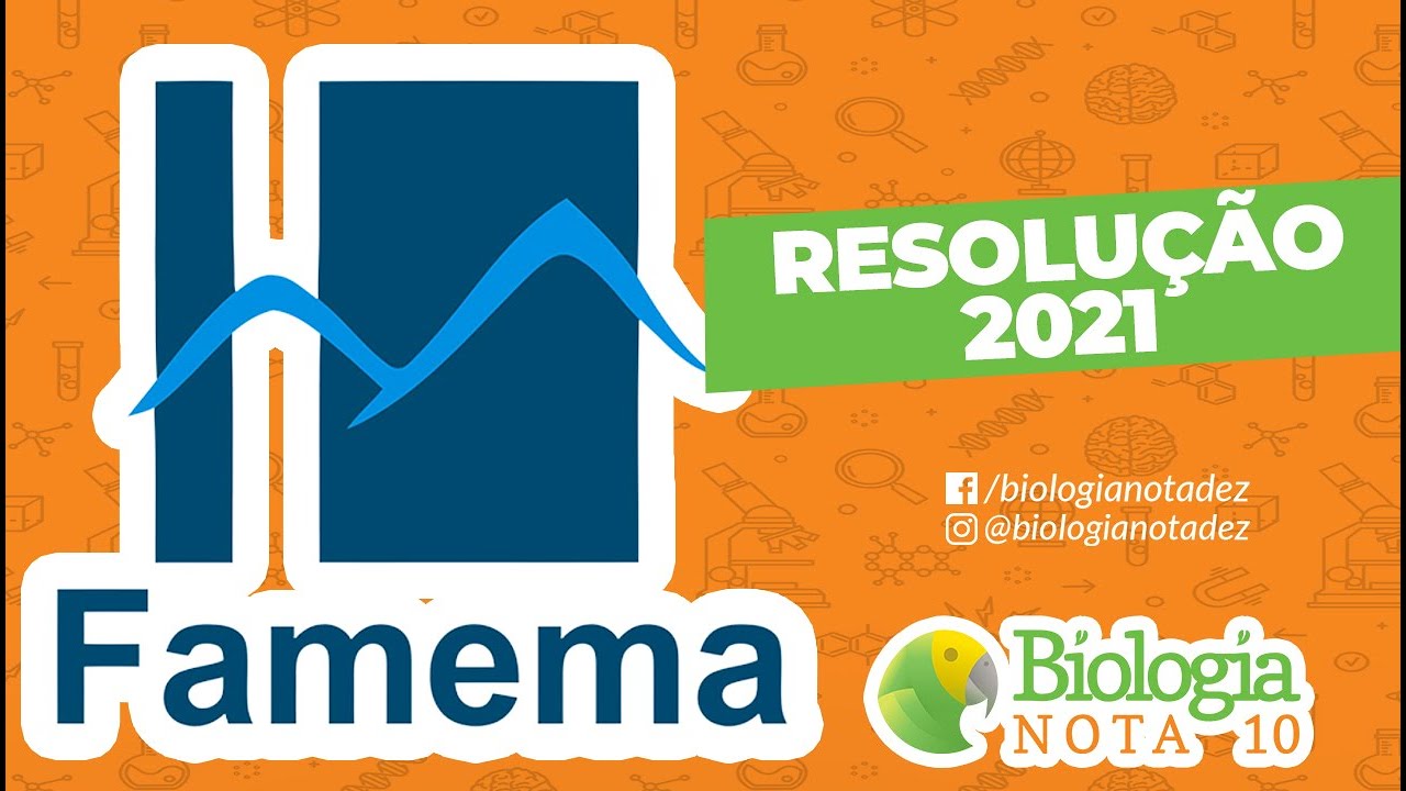 Resolução Vestibular FAMEMA 2021 | Biologia Nota 10