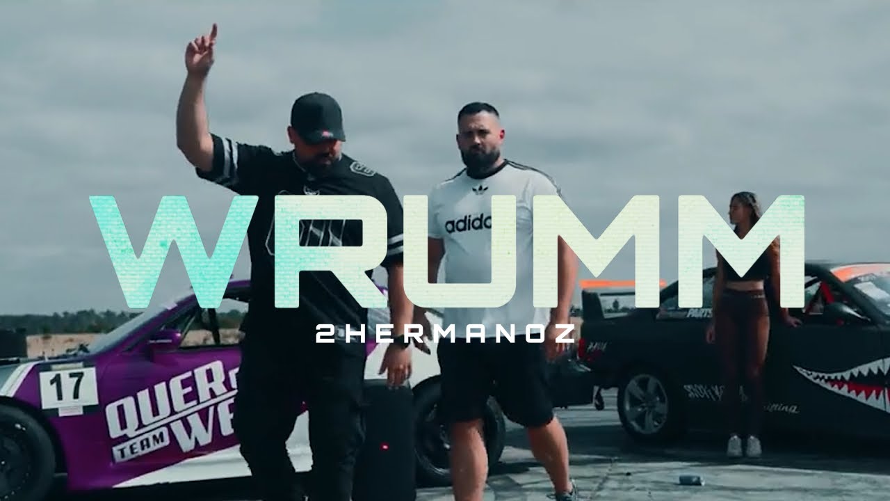 2Hermanoz - Wrumm
