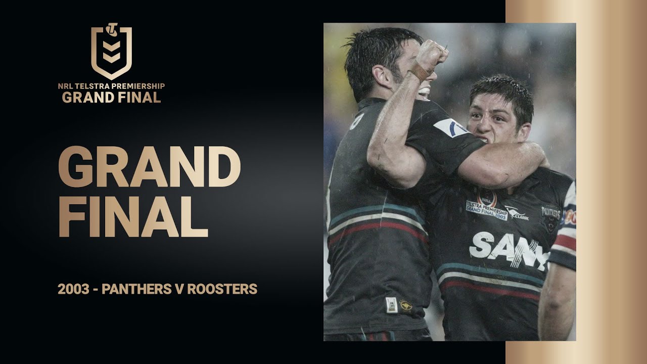 NRL Highlights | West vs East | Panthers v Roosters Grand Final 2003 | Classic Match Replay | NRL