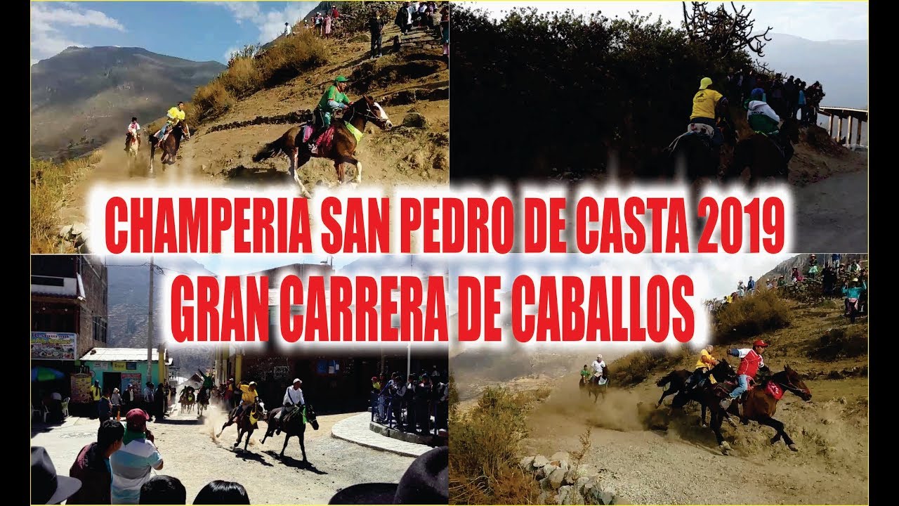 CHAMPERIA SAN PEDRO DE CASTA CARRERA DE CABALLOS  2019
