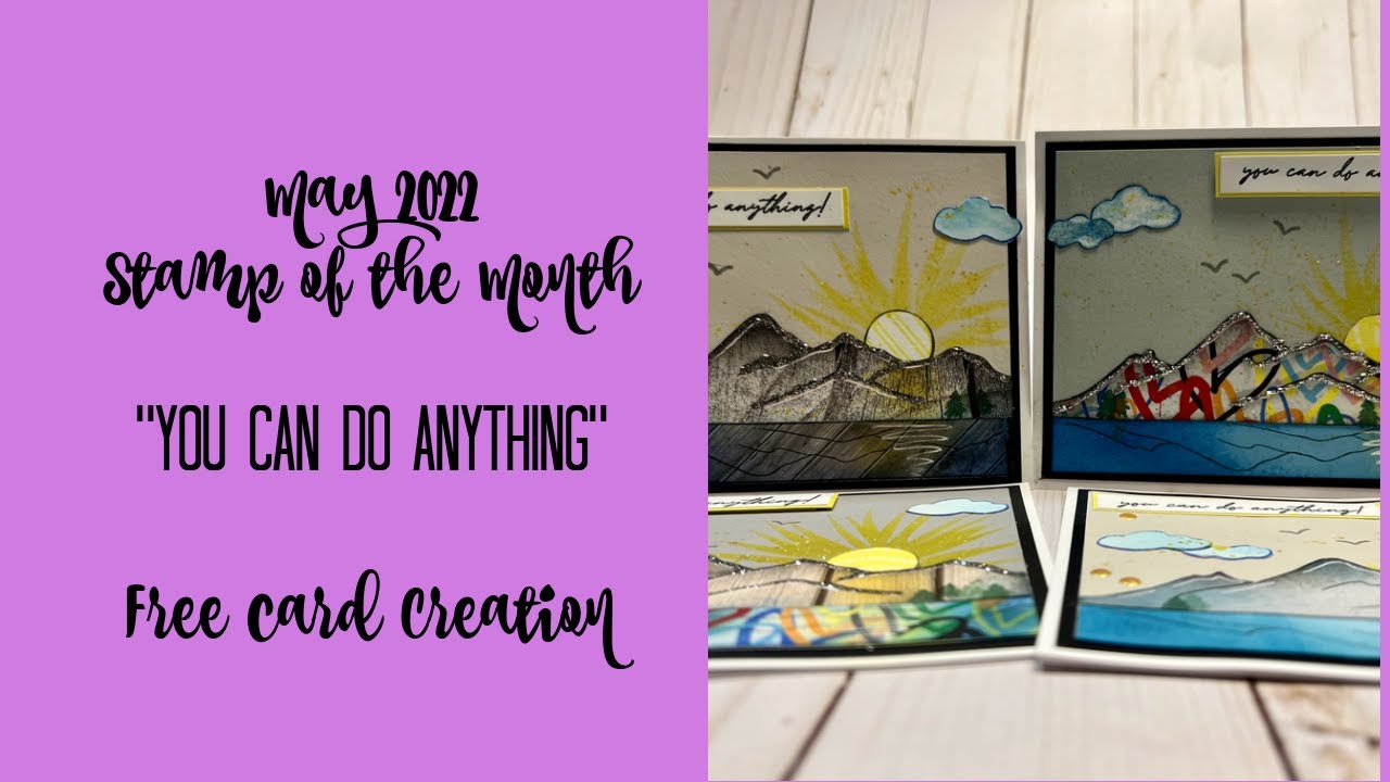 Close to my Heart May 2022 Stamp of the Month FREE Card kit creation