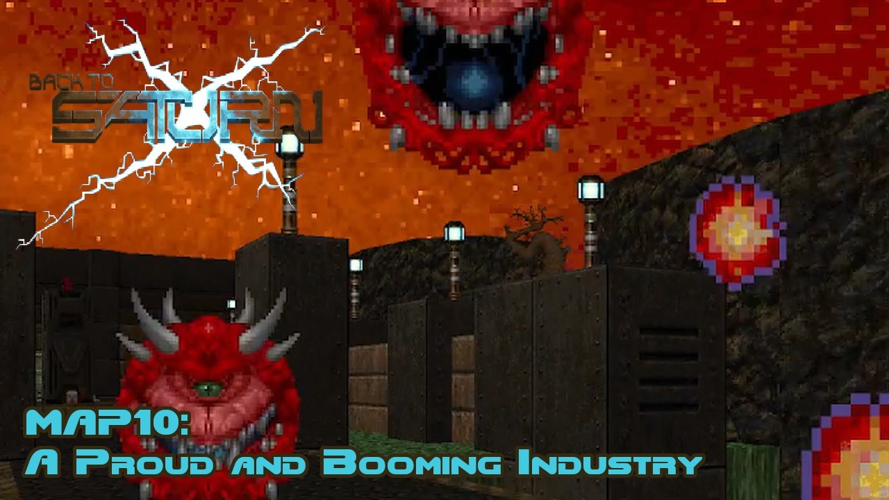 Back to Saturn X: Episode 1: MAP10 - A Proud and Booming Industry (UV MAX, All Kills, All Secrets)