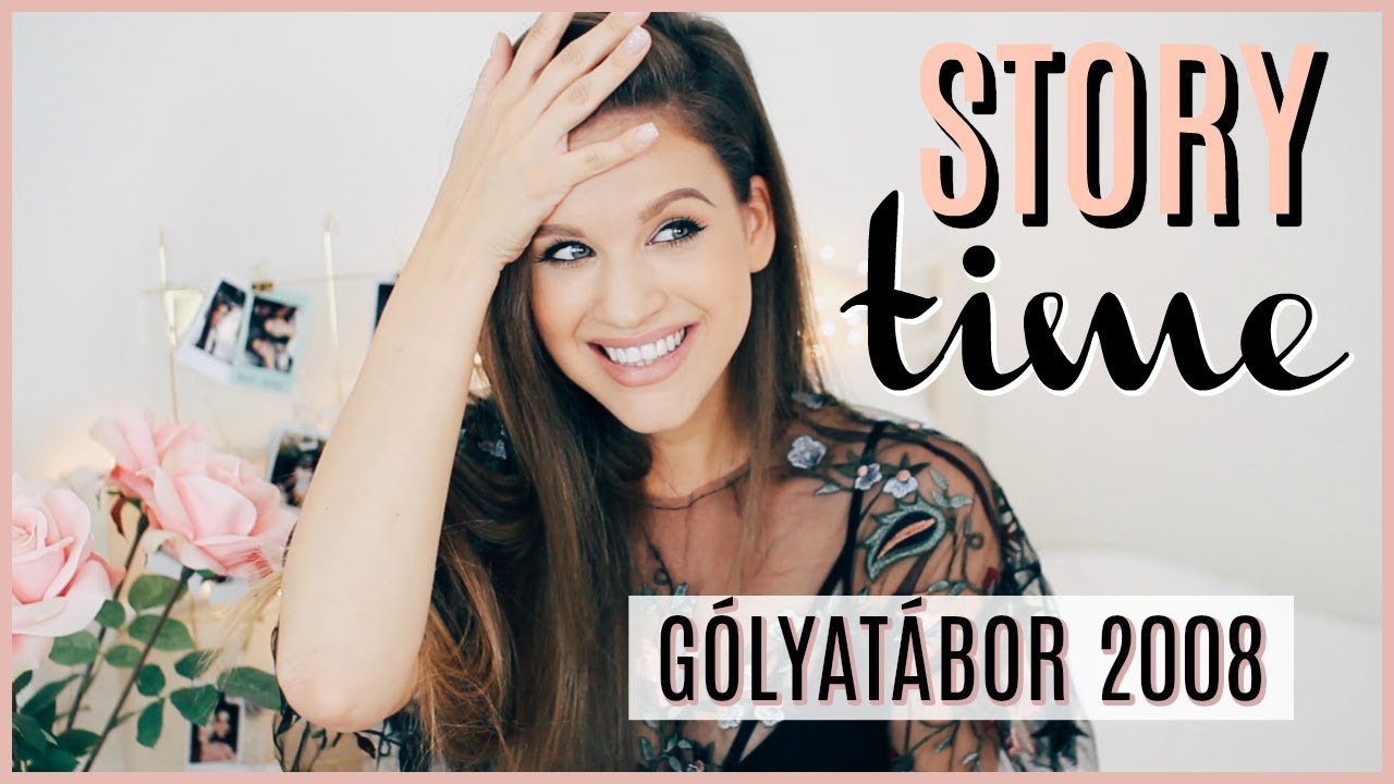 STORYTIME: Gólyatábor 2008 // rémes élmények 😆│Karin Dragos