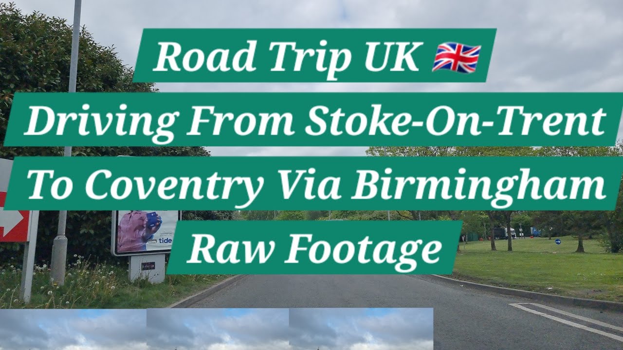 Road Trip UK | Raw Footage | Driving From Stoke On Trent To Coventry | Middle-lane hogging | Driving