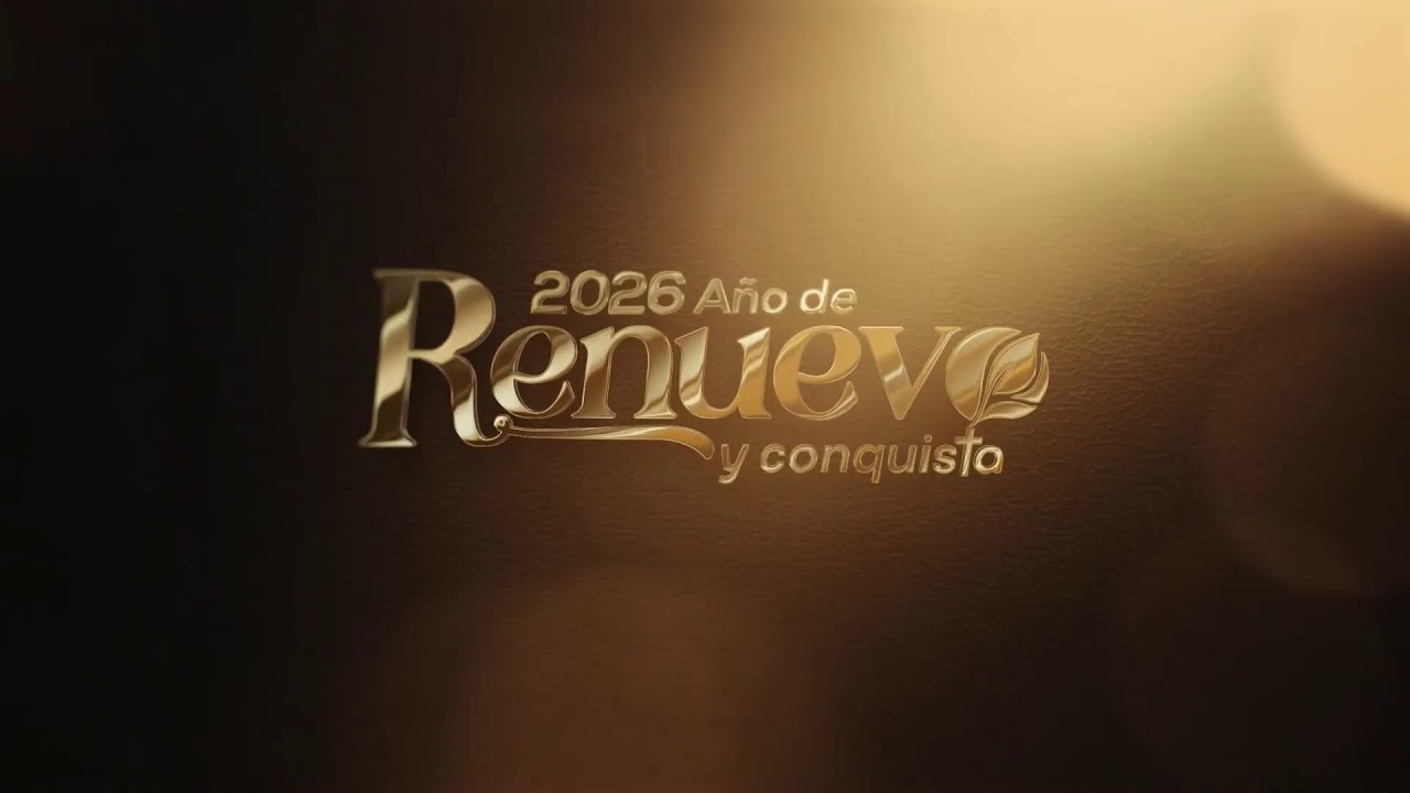 CELEBRACIÓN A JESÚS 2026 AÑO DE RENUEVO Y CONQUISTA