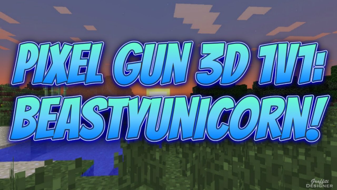 Pixel Gun 3D - 1v1 With BeastyUnicorn!