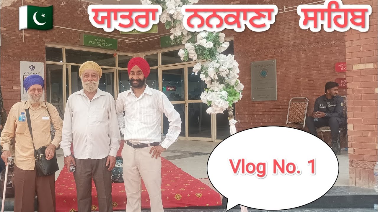 VLOG 1 || NANKANA SAHIB YATRA DAY-1