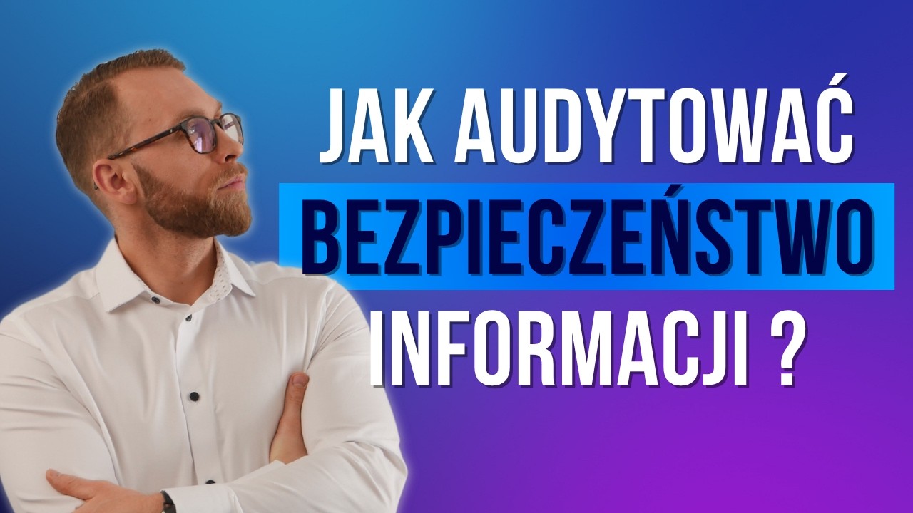 Audyt bezpieczeństwa informacji
