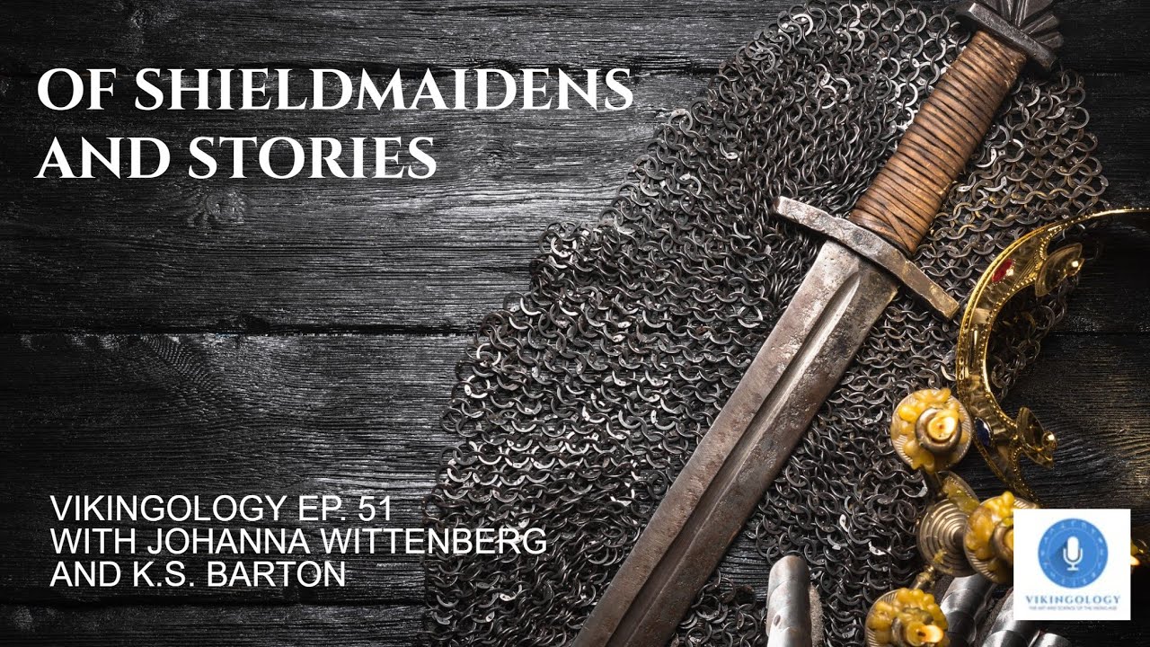 Of shieldmaidens and stories...
