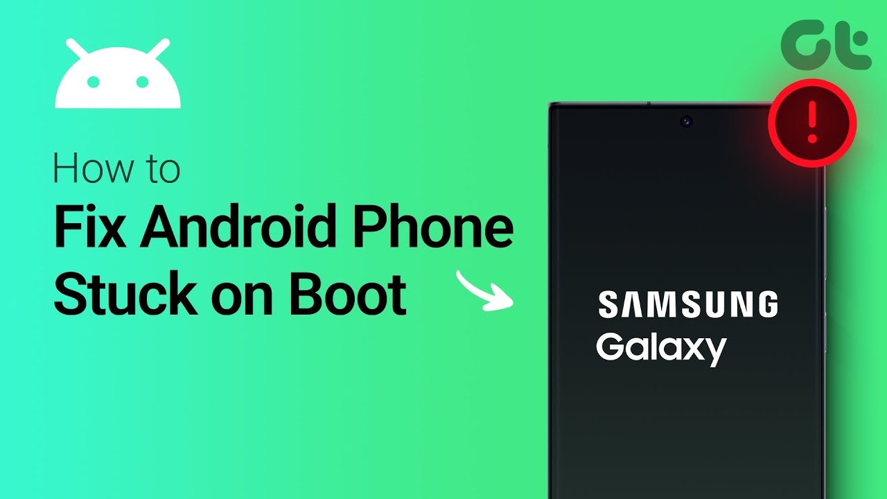 How To Fix Android Phone Stuck on Boot Screen | Guiding Tech