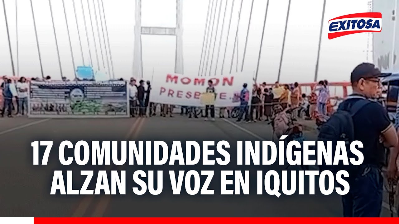 🔴🔵 Iquitos: Integrantes de 17 comunidades indígenas exigen respetar fideicomiso indígena