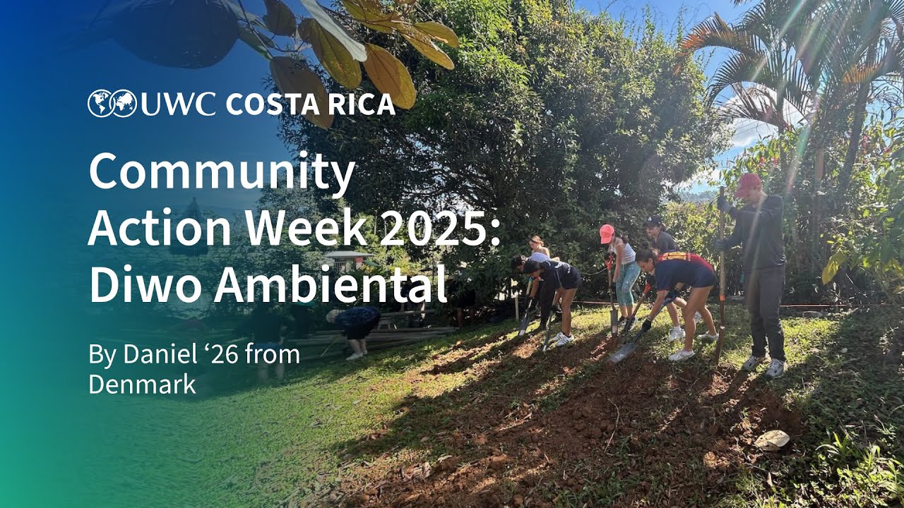 Community Action Week 2025: Diwo Ambiental | Made by Daniel '26 | UWC Costa Rica
