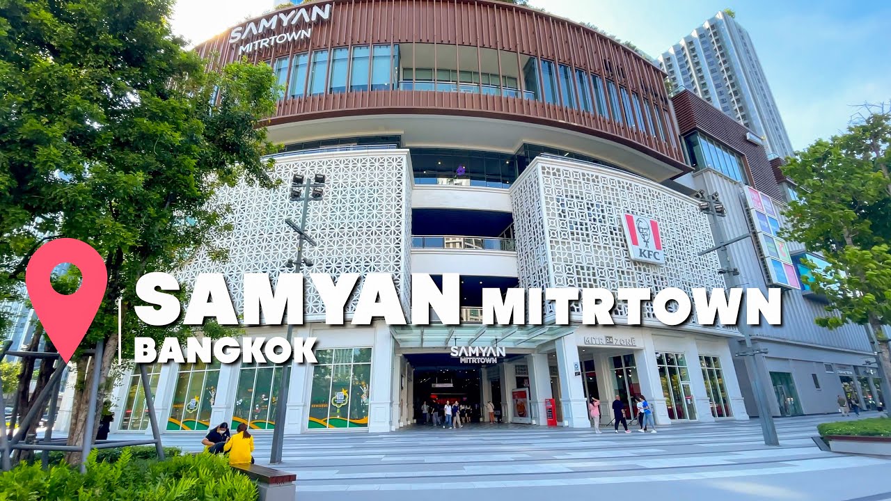 BANGKOK SAMYAN  MITRTOWN Shopping mall / Shooping area & Food Court / Near ChinaTown & Silom