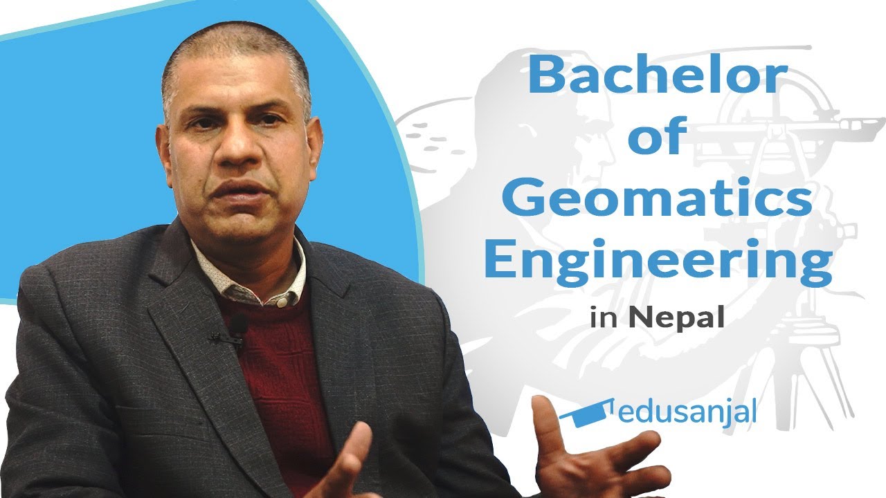 Bachelor of Geomatics Engineering in Nepal