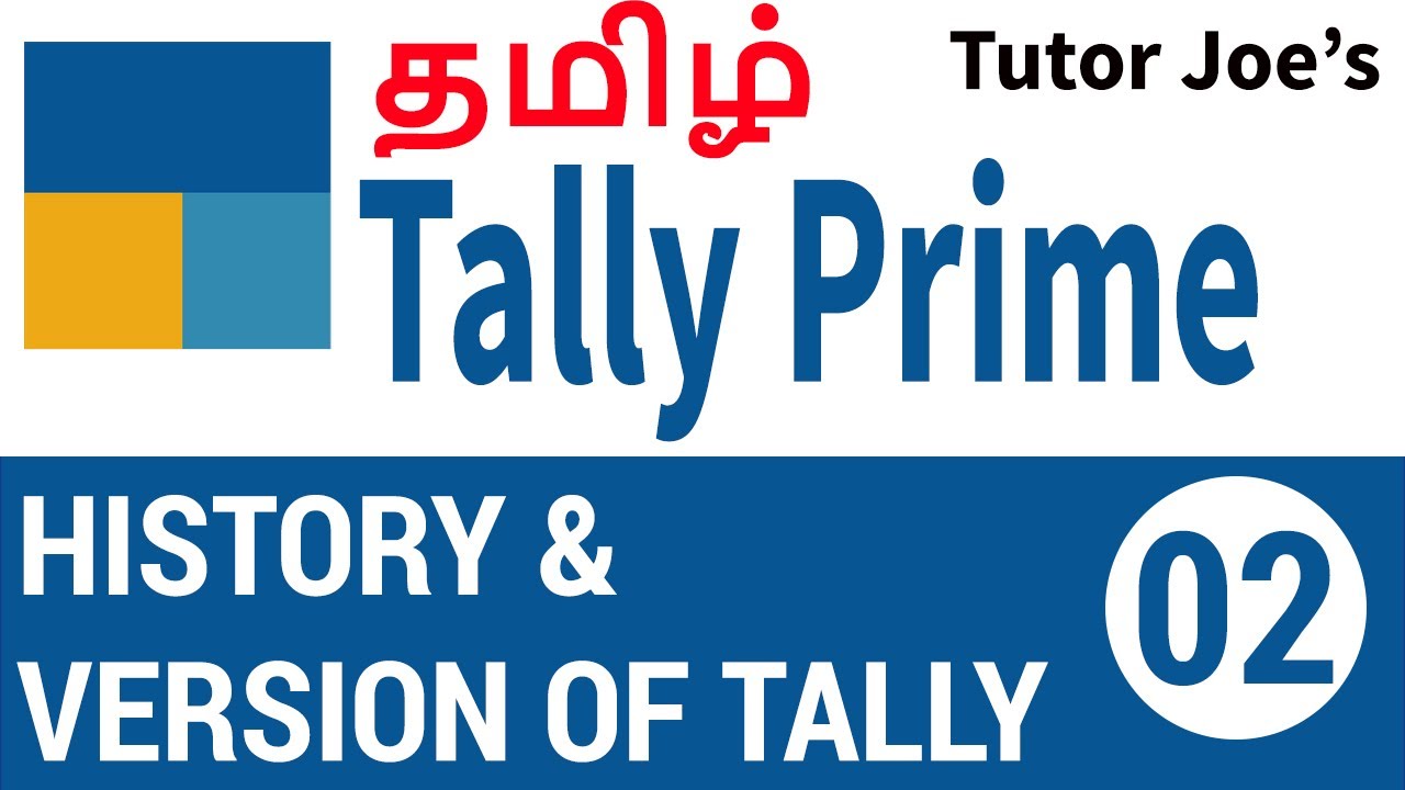 History and Versions of Tally Accounting Software in Tamil | Tally Prime Tutorial in Tamil