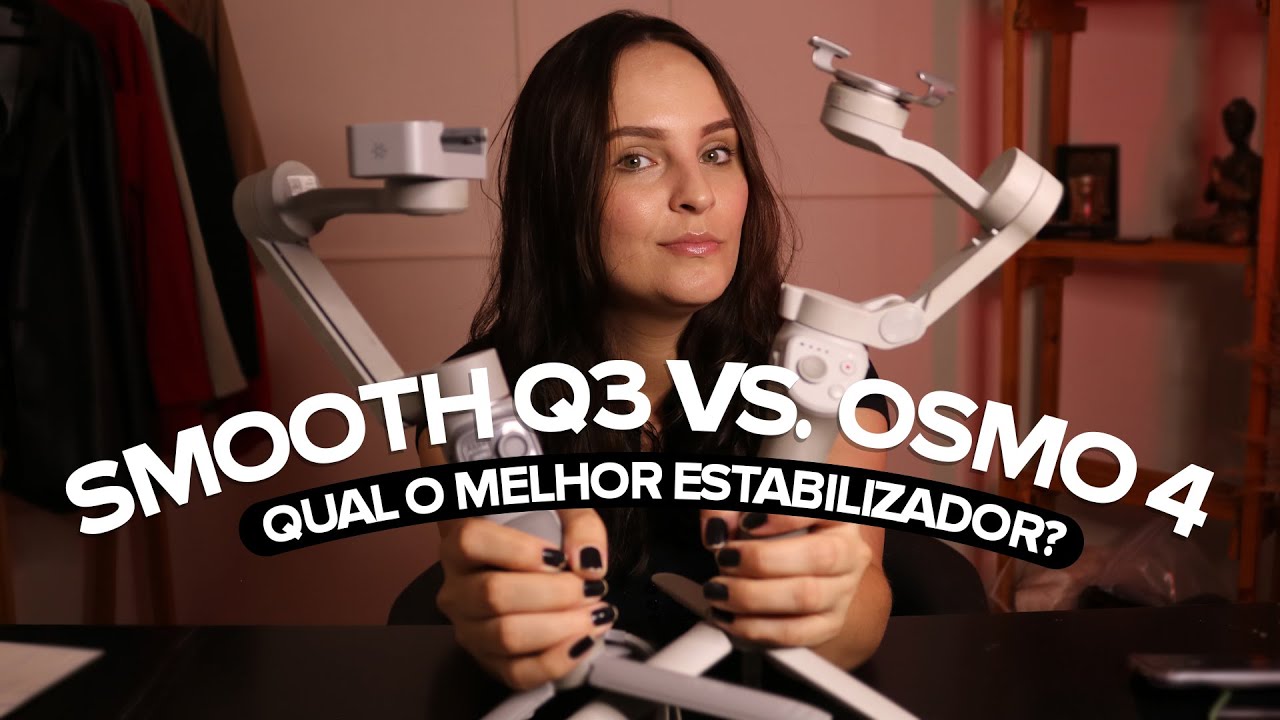 OSMO 4 X SMOOTH Q3 |  Qual o melhor estabilizador?