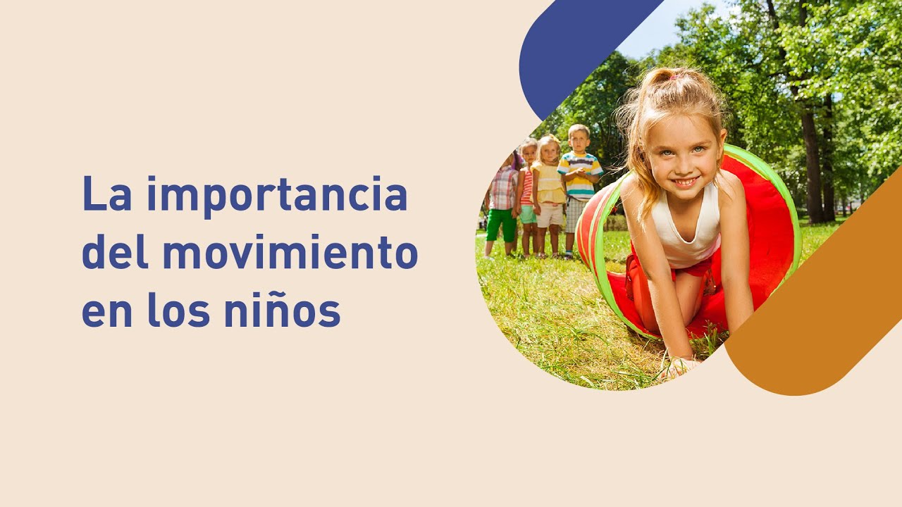 Importancia del movimiento en los niños