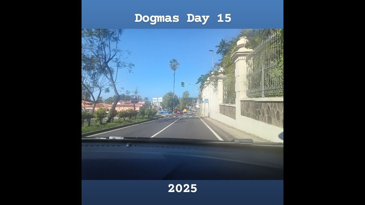 Dogmas Day 15 2025